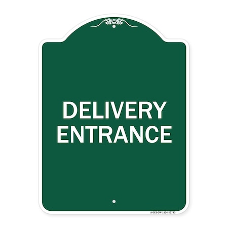 Signmission Traffic Entrance Sign Delivery Entrance, Green & White Aluminum Sign, 18" x 24", GW-1824-22793 A-DES-GW-1824-22793